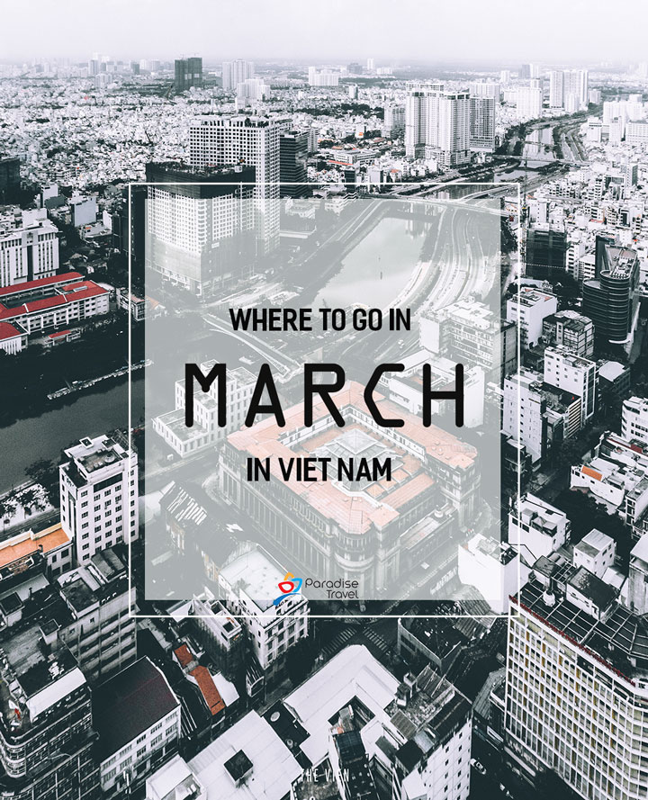 Best places to visit in Vietnam in March